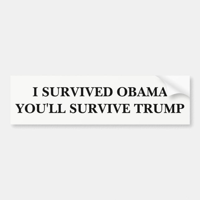 You'll Survive Bumper Sticker (Front)