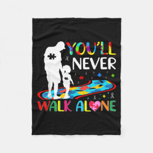 Youll Walks Alone Father And Daughter Au Autistic Fleece Blanket