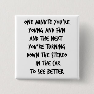 Young and Fun 15 Cm Square Badge