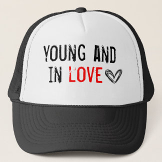 young and in love trucker hat