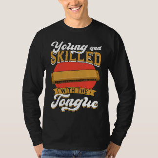 Young And Skilled With The Tongue Harmonica Playe T-Shirt
