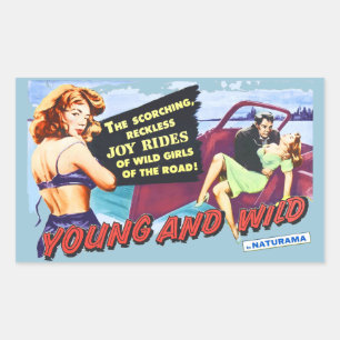 Young and Wild Rectangular Sticker