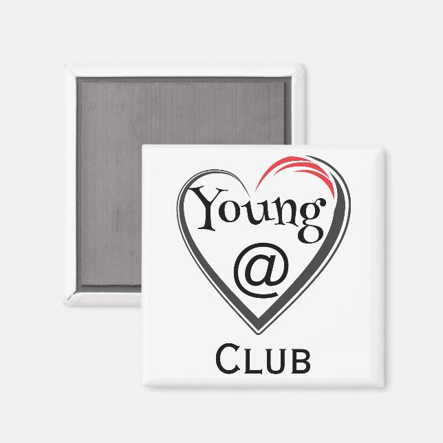 Young at Heart Club Magnet (Front/Back)
