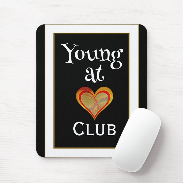 Young at Heart Club Mouse Pad (With Mouse)