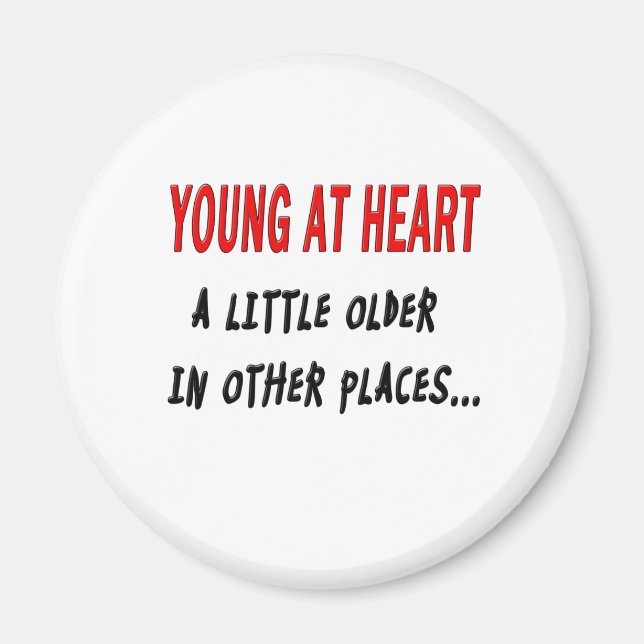 Young at Heart Magnet (Front)