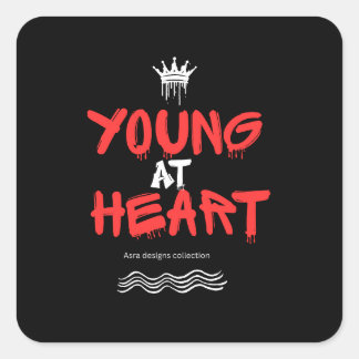 Young at Heart – Youthful Spirit Motivational Square Sticker