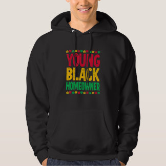 Young Black Homeowner 2 Hoodie