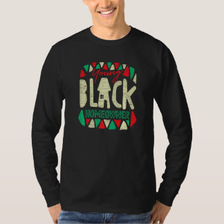 Young Black Homeowner Home Owner T-Shirt