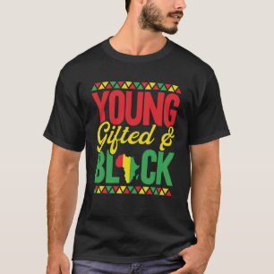 Young ed And Black African Black History Month T-Shirt