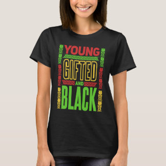 Young  ed and Black Black History Month  1 T-Shirt