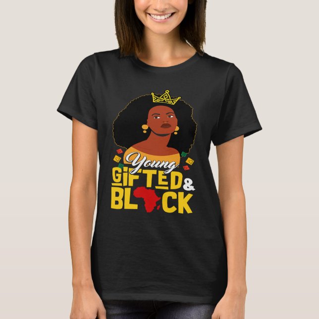 Young ed And Black Girl  Melanin Queen Girls Kids T-Shirt (Front)