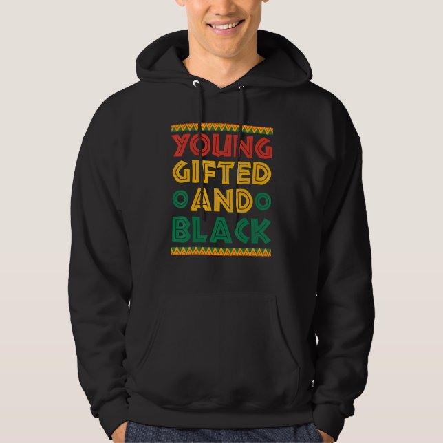 Young ed and Black Men Women Kids African American Hoodie (Front)