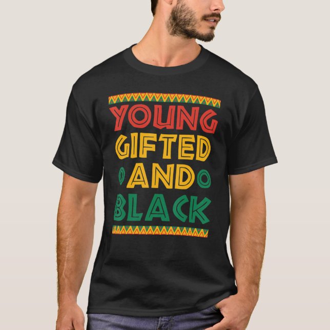 Young ed and Black Men Women Kids African American T-Shirt (Front)