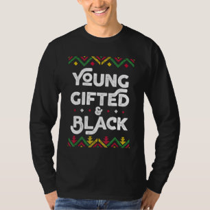 Young Gifted And Black African Black History Month T-Shirt