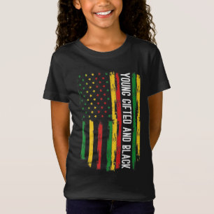 Young Gifted And Black American Pride Black Histor T-Shirt