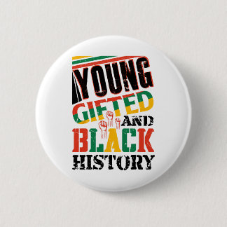 Young Gifted And Black History  6 Cm Round Badge