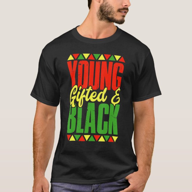 Young Gifted And Black History African American Me T-Shirt (Front)