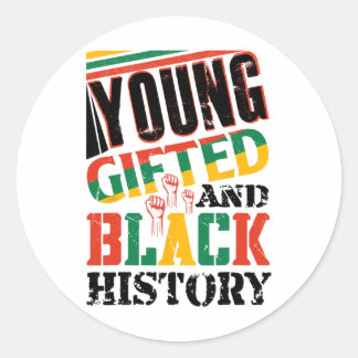 Young Gifted And Black History  Classic Round Sticker