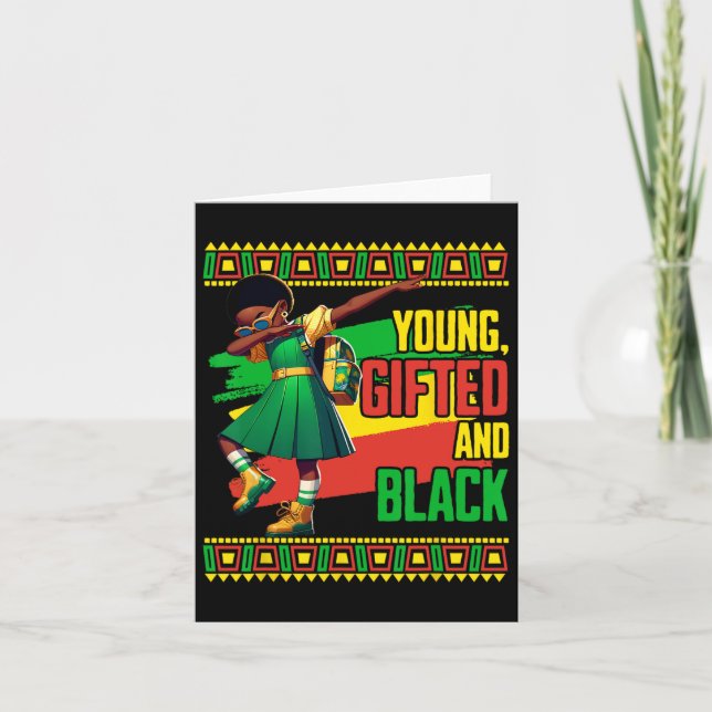 Young Gifted And Black History Month Juneteenth Da Card (Front)