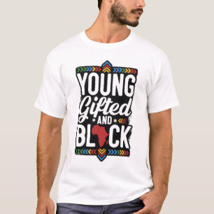Young Gifted Black Pride Africa Heritage Graphic T-Shirt