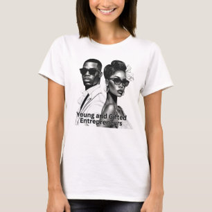 Young Gifted Entrepreneurs business gift T-Shirt