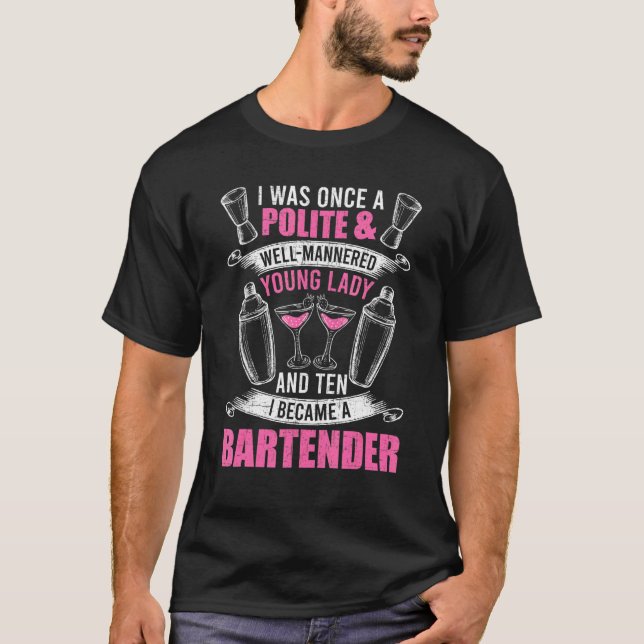 Young Lady Bartender Bartending Bartender T-Shirt (Front)