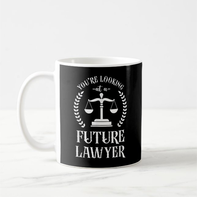 Young Lawyer Attorney Law YouRe Future Lawyer Coffee Mug (Left)
