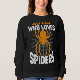 Young Man Spider Owner Just A Boy Who Loves Spider Sweatshirt