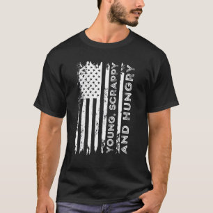 Young Scrappy Hungry 4th Of July Patriotic America T-Shirt