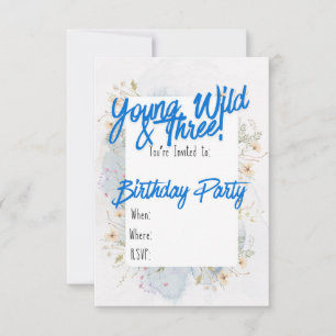 Young, Wild & 3 Birthday Party Invitations