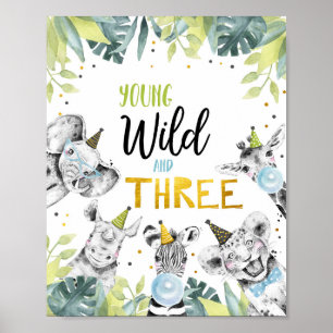 Young Wild And Thee Safari Party Animals Sign