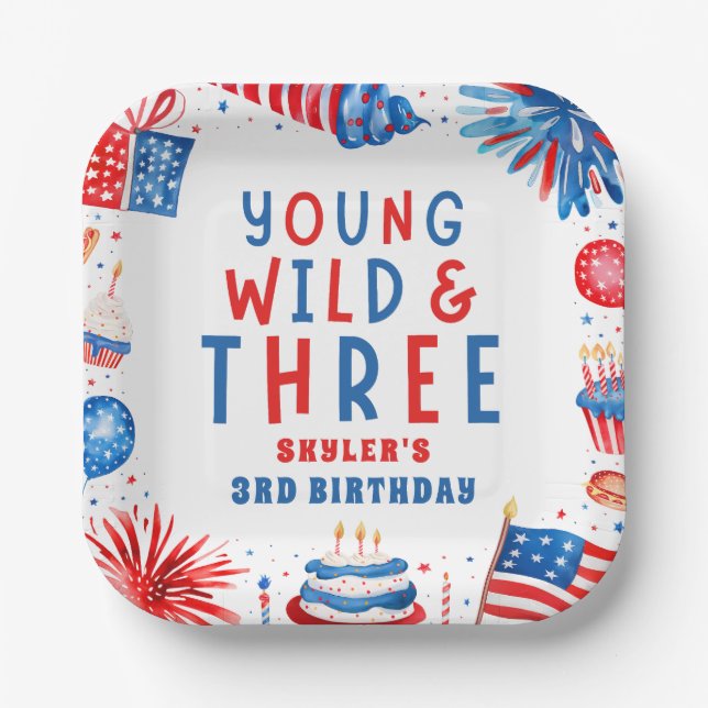 Young Wild and Three 4th of July 3rd Birthday Paper Plate (Front)
