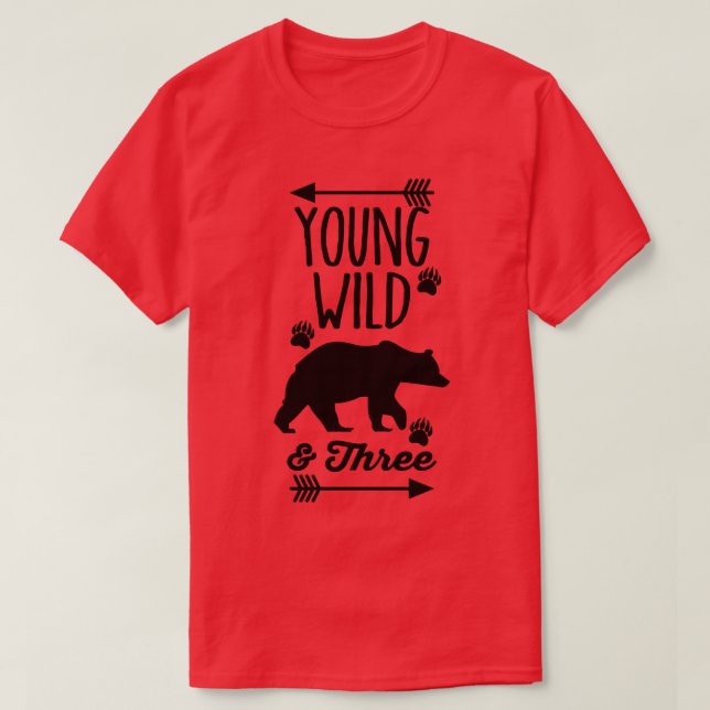 Young Wild And Three T-Shirt (Design Front)