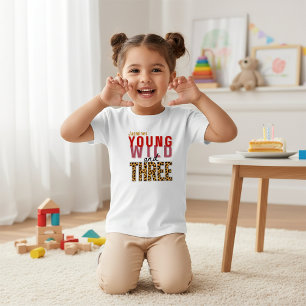 Young Wild and Three Tiger Tropical Birthday Toddler T-Shirt