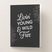 Young, Wild, & Free- Yin Yang Folder