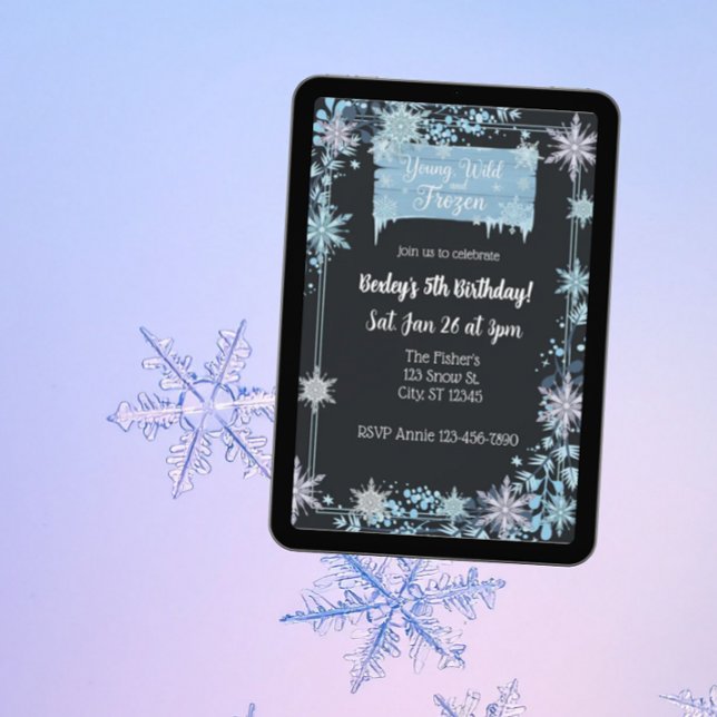 Young, Wild & Frozen Snowflake Birthday Invitation (Creator Uploaded)
