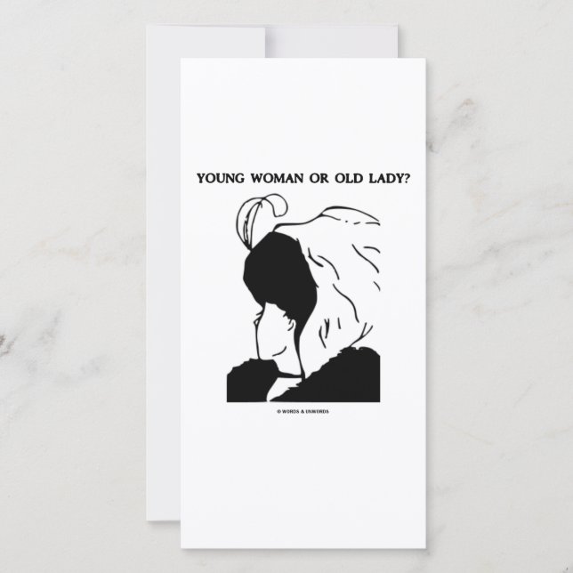 Young Woman Or Old Lady? (Optical Illusion) (Front)