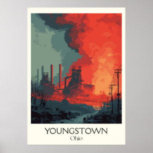 Youngstown Ohio Steel City Industrial Heritage Art Poster