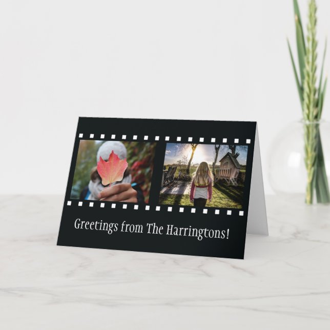 YOUR 2 PHOTOS & TEXT "film strip" greeting card (Front)