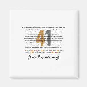 Your 41 Is Coming God Faith Christian Magnet