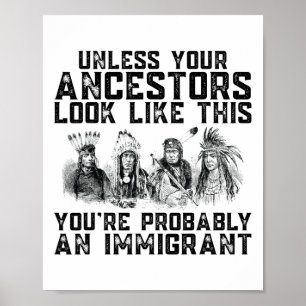Your Ancestors Look Like This You're Probably An I Poster