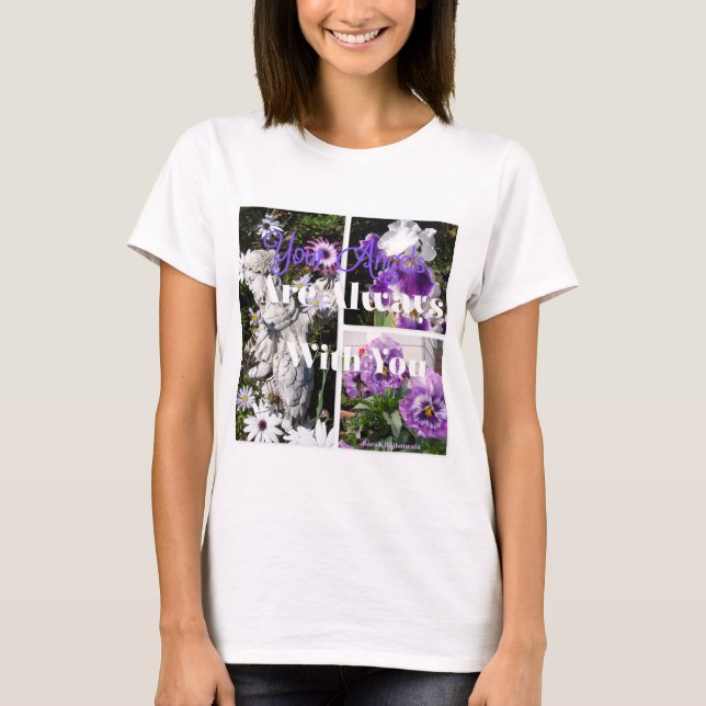 Your Angels Are Always With You Purple T Shirt (Front)
