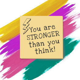 Your Are Stronger Than You Think Positive Post-it Notes