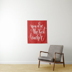 Your Are The Best Teacher Tapestry