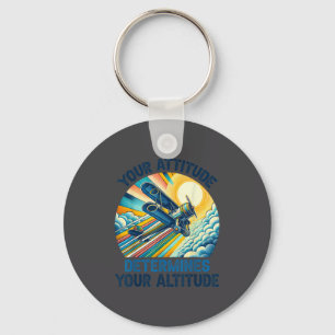 Your Attitude Determines Your Altitude Motivationa Key Ring