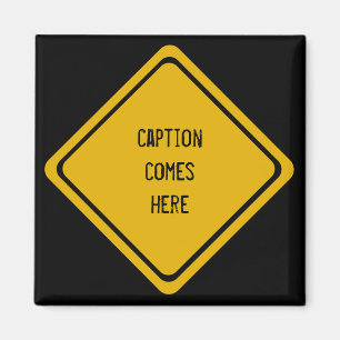 your Aussie road sign Magnet