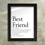 Your Best Friend Definition Typographic Modern Fun Poster<br><div class="desc">Personalise the best friend definition to create a unique,  fun and thoughtful gift.</div>