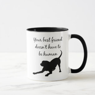Your Best Friend Inspirational Pet Dog Quote Art Mug