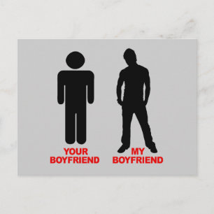 Your Boyfriend. My boyfriend. Postcard