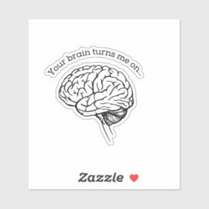 Your brain turns me on minimalist sticker